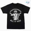 DISAPPOINTMENTS T-SHIRT