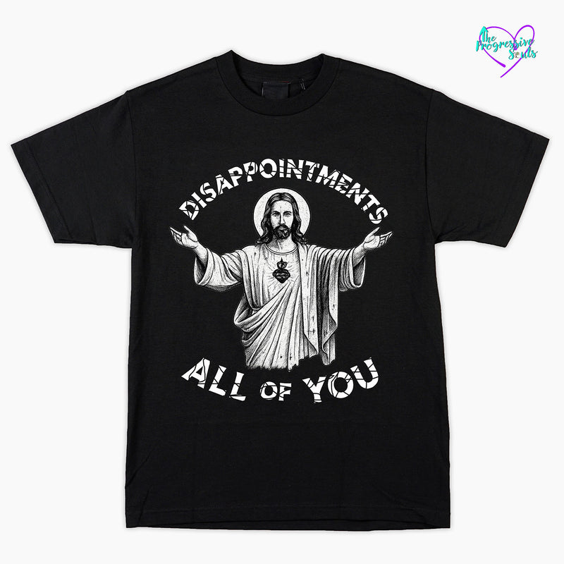 DISAPPOINTMENTS T-SHIRT